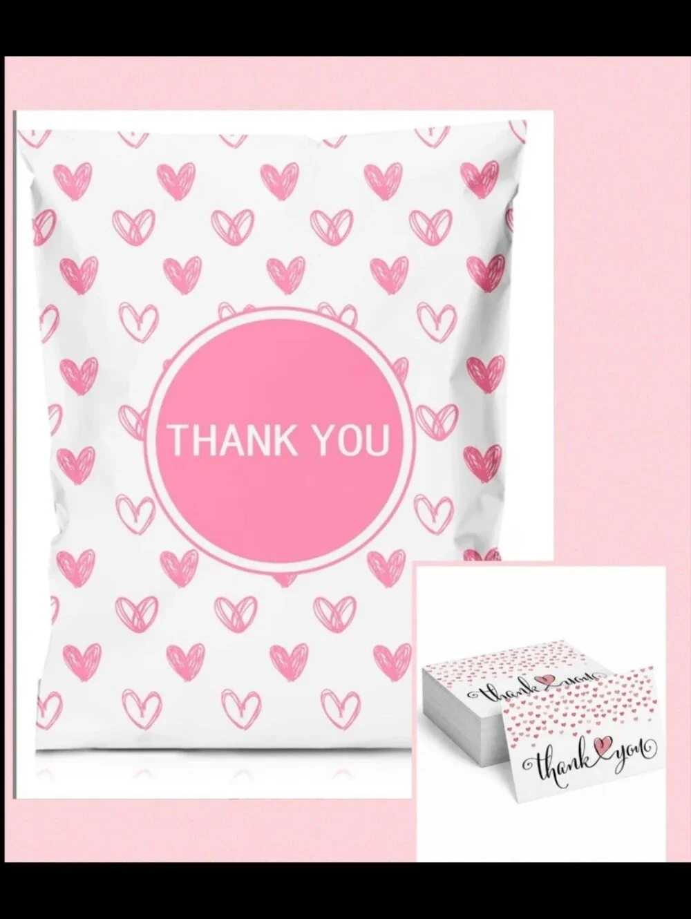 (25) 6x9 POLYS+(25) 4x6 THANK YOU CARDS